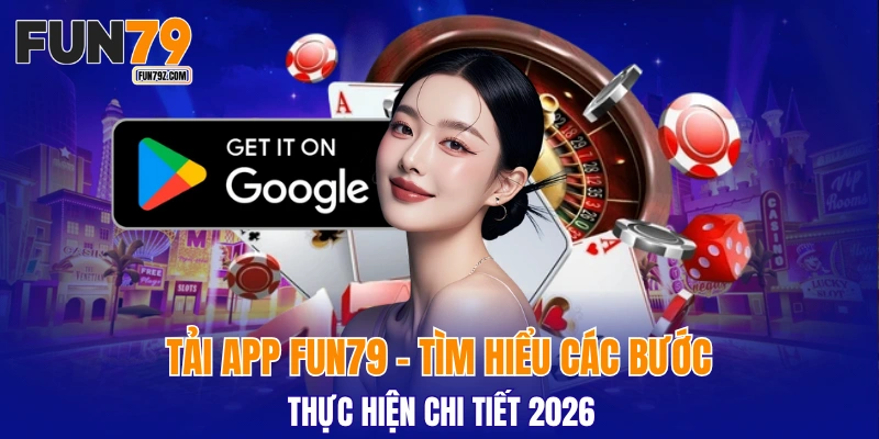 tải app FUN79