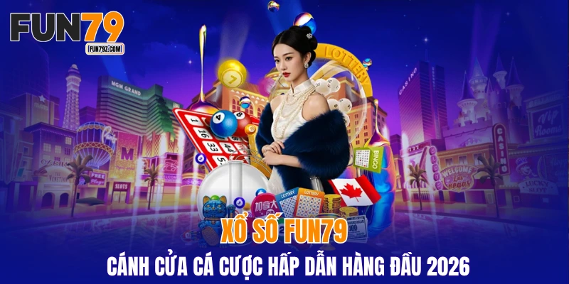 xổ số FUN79
